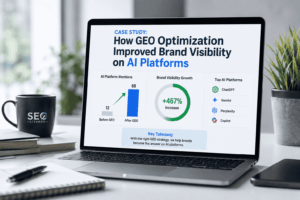 Case Study: How GEO Optimization Improved Brand Visibility on AI Platforms