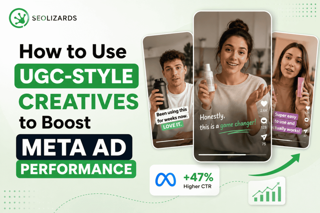 UGC Style Creatives